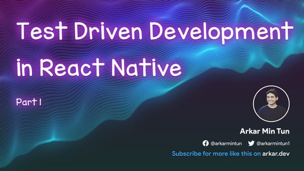 Test-Driven Development in React Native - Part 1