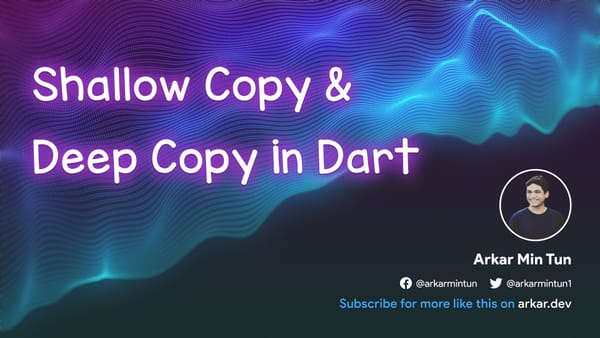 Shallow Copy & Deep Copy in Dart