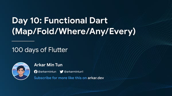 Day 10: Functional Dart (Map/Fold/Where/Any/Every)