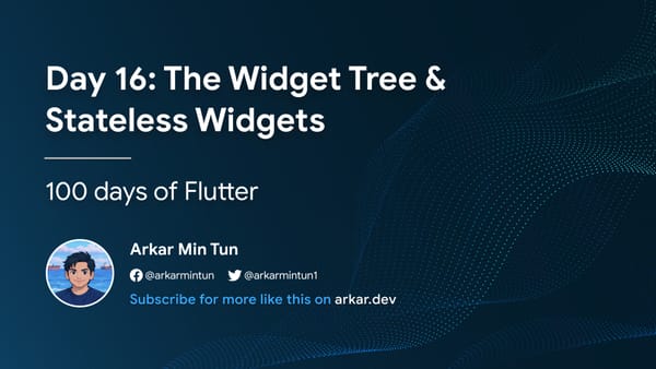 Day 16: The Widget Tree & Stateless Widgets